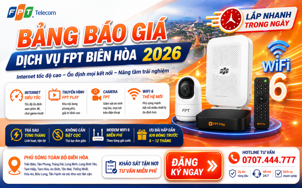 báo giá dịch vụ FPT Biên Hòa báo giá dịch vụ FPT Biên Hòa